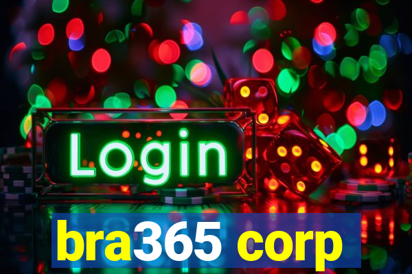 bra365 corp